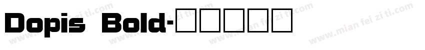 Dopis Bold字体转换